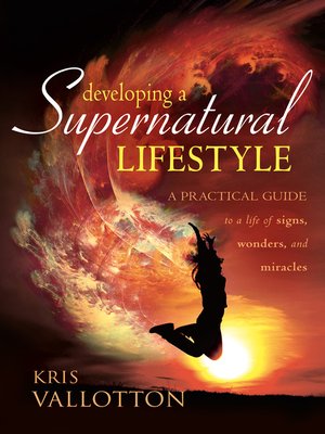 cover image of Developing a Supernatural Lifestyle